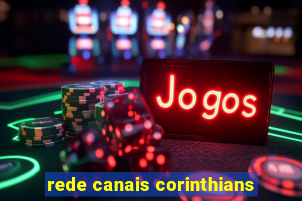 rede canais corinthians